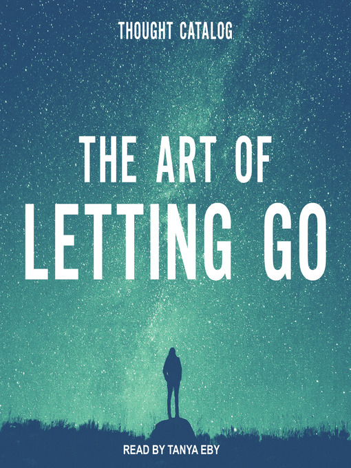 Title details for The Art of Letting Go by Rania Naim - Available